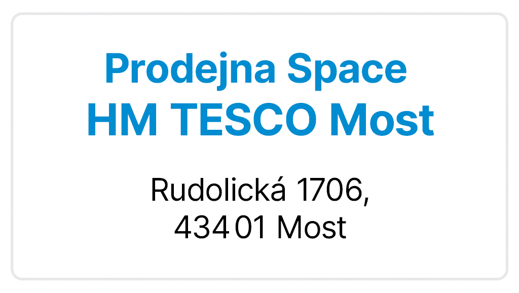 Prodejna Space - Most
