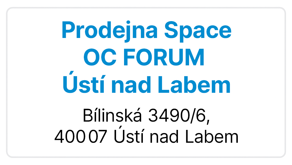 Prodejna Space - Ústí nad Labem
